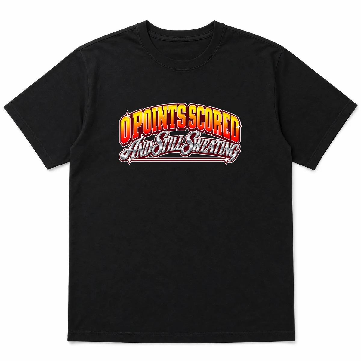flat lay mockup of a heavyweight tee in black and white, front view, with the printed line 0 POINTS SCORED / AND STILL SWEATING across the chest